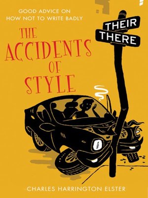 cover image of The Accidents of Style